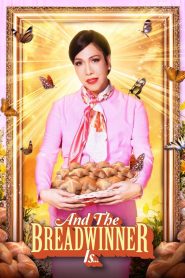 And the Breadwinner Is… (2025)
