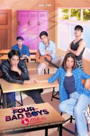 The Four Bad Boys and Me (2025)
