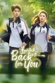 Back for You (2025) Episode 10